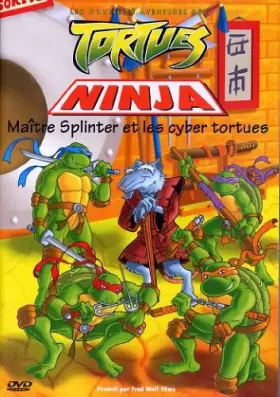 Couverture du produit · Les Nouvelles Aventures Ninja-Maître Splinter et Les Cyber Tortues