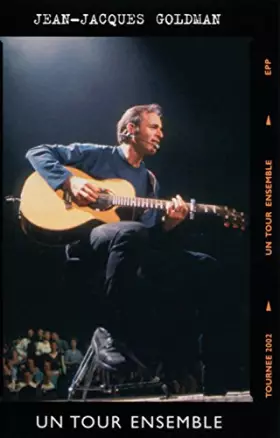 Couverture du produit · Jean Jacques Goldman : Un tour ensemble - Édition Standard Amaray