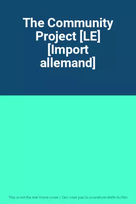 Couverture du produit · The Community Project [LE] [Import allemand]