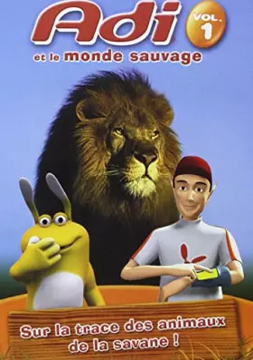 Couverture du produit · Adi et le monde sauvage Vol 1