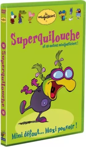 Couverture du produit · Les Minijusticiers-Vol. 2 : Superquilouche