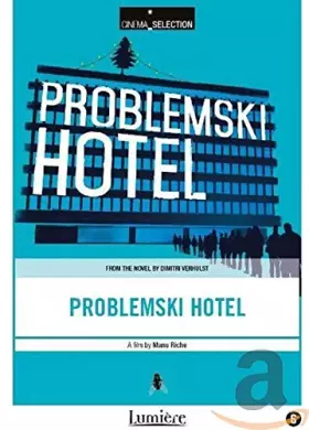 Couverture du produit · Problemski Hotel ( import avec sous-titres français )