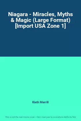 Couverture du produit · Niagara - Miracles, Myths & Magic (Large Format) [Import USA Zone 1]