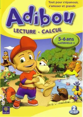Couverture du produit · Adibou : Lecture - Calcul, 5-6 ans / Maternelle 3