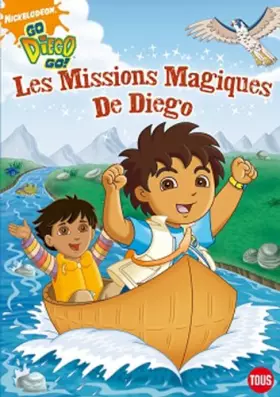 Couverture du produit · Go Diego : Missions Magiques