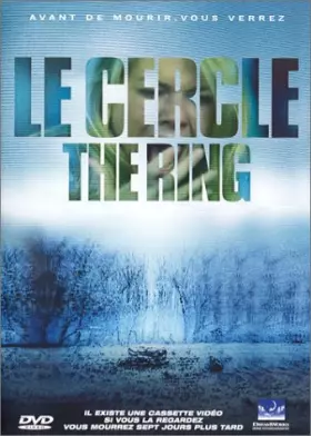 Couverture du produit · Le Cercle (The Ring)