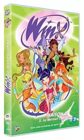 Couverture du produit · Winx Club-Saison 2 / Volume 5-Le dernier Combat