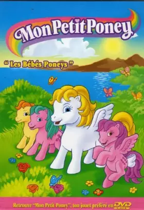 Couverture du produit · Mon petit poney - les bebes poneys - dvd