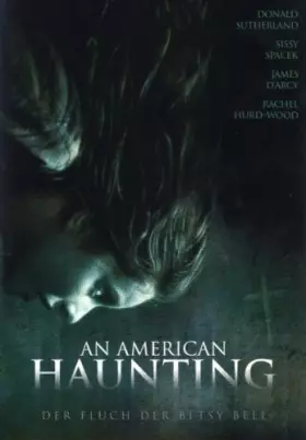 Couverture du produit · an American Haunting Fluch der Betsy Bell [Import]