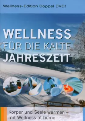 Couverture du produit · Wellness für die kalte Jahreszeit - Körper und Seele wärmen mit Wellness at home [2 DVDs]