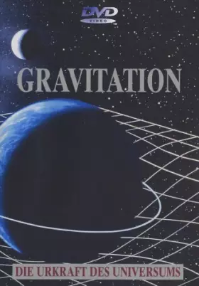 Couverture du produit · Gravitation - die Urkraft des Universums [Import allemand]