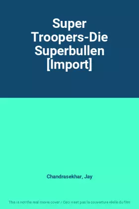 Couverture du produit · Super Troopers-Die Superbullen [Import]