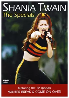 Couverture du produit · Shania Twain - The Specials (Winter Break / Come On Over)