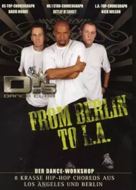 Couverture du produit · D'S Dance Club-from Berlin to l.a. [Import]