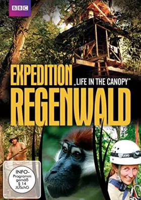 Couverture du produit · BBC Expedition Regenwald: Life in The Canopy [Import]