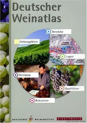 Couverture du produit · Deutscher Weinatlas: Kartographisches Nachschlagewerk
