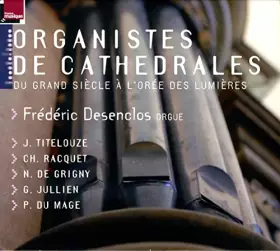 Couverture du produit · Organistes de Cathedrales