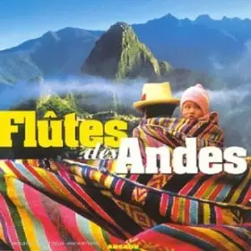 Couverture du produit · Flutes des Andes [Import]