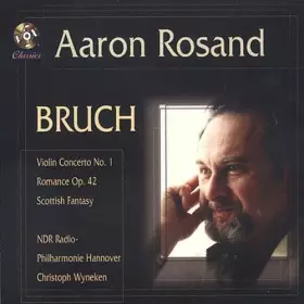 Couverture du produit · Bruch : Violin Concerto No. 1, Romance, OP. 42, Scottish Fantasy