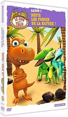 Couverture du produit · Le Dino Train-Saison 2-3-Défie Les Forces de la Nature