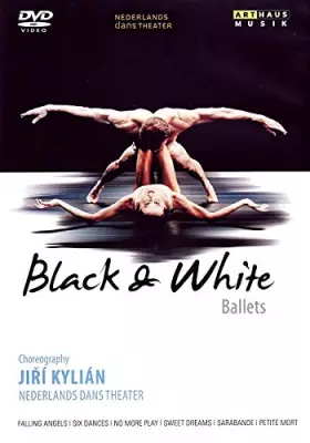 Couverture du produit · Black And White Ballets [DVD] [2012] [NTSC] by Nederlands Dans Theatre