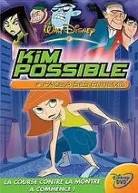 Couverture du produit · Kim Possible : Face à ses ennemis