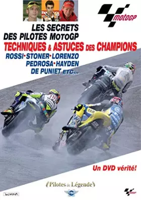 Couverture du produit · Les Secrets des Pilotes Motos GP