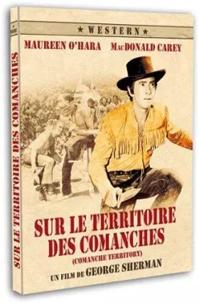 Couverture du produit · SUR LE TERRITOIRE DES COMANCHES