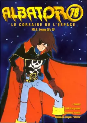 Couverture du produit · Albator 78 - Episodes 29 à 35