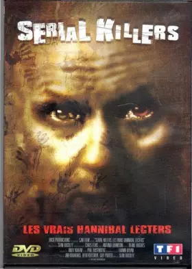 Couverture du produit · Serial Killers (Les Vrais Hannibal Lecters)