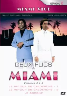 Couverture du produit · Deux flics à Miami 2, Saison 1 Episode 4 à 6