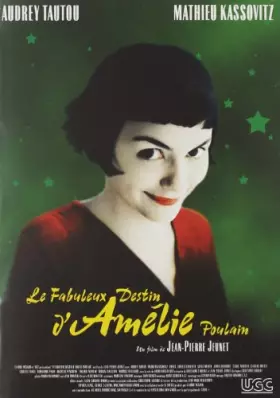 Couverture du produit · Le Fabuleux Destin d'Amélie Poulain