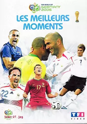 Couverture du produit · FIFA WORLD CUP GERMANY 2006 - LES MEILLEURS MOMENTS / BOITIER SLIM