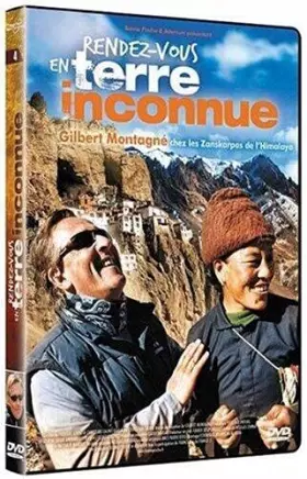 Couverture du produit · Rendez-vous en terre inconnue : Gilbert Montagné chez les Zanskarpas de l'Himalaya