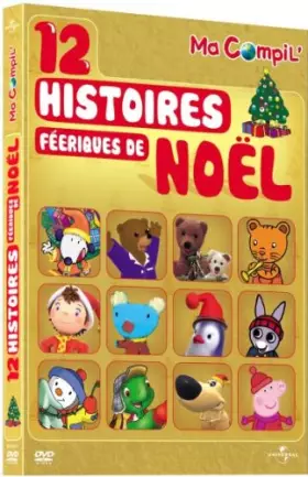 Couverture du produit · Ma Compil' -12 Histoires féériques de Noël