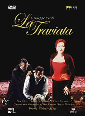 Couverture du produit · Verdi : la Traviata/Opéra de Zurich, 2005 [Jewel_Box]