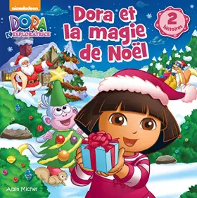 Couverture du produit · Dora et la magie de Noël