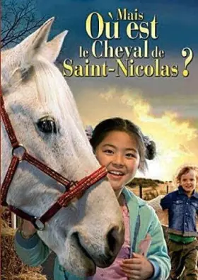 Couverture du produit · mais où est Le Cheval de Saint-Nicolas