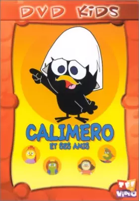 Couverture du produit · Calimero - Vol.1 : Calimero et ses amis