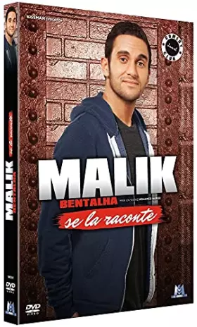 Couverture du produit · Malik Bentalha se la raconte