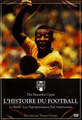 Couverture du produit · L'Histoire du Football : Le Bresil - Les Superpuissances Sud Americaines