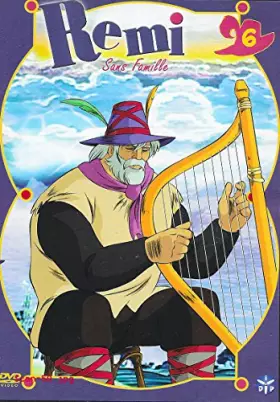 Couverture du produit · REMI SANS FAMILLE VOLUME 6 / EPISODES 18 à 20