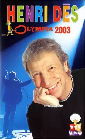 Couverture du produit · Henri Dès : Olympia 2003 [VHS]
