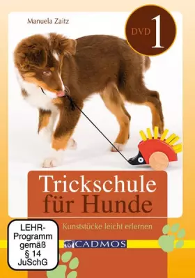 Couverture du produit · Trickschule für Hunde I: Kunststücke Leicht erlernen [Import]