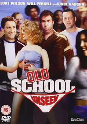 Couverture du produit · Old School-Unseen [Edizione: Regno Unito] [Import]