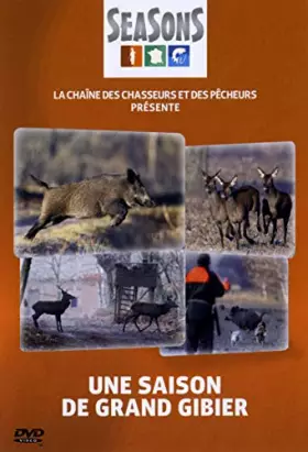Couverture du produit · Une Saison de Grand gibier