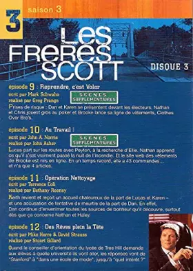 Couverture du produit · LES FRERES SCOTT SAISON 3 - DISQUES 3 ET 4 / EPISODES 9 à 15 - BOITIER SLIM