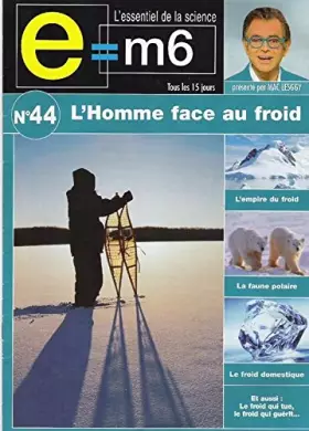 Couverture du produit · EM6 - L'homme Face Au Froid - Lesggy Mac - DVD + DVD-ROM
