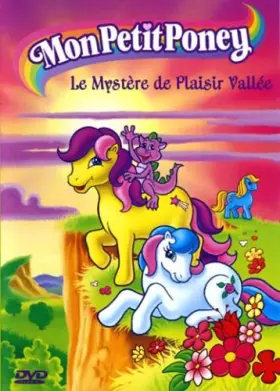 Couverture du produit · Mon Petit Poney-Le mystère de Plaisir Vallée