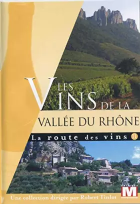 Couverture du produit · La Route Vol. 11 : Les vins de la Vallée du Rhône